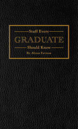 Stuff Every Graduate Should Know - barndoorboutiquetn