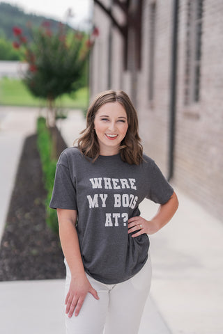 My Boos Boyfriend Tee - barndoorboutiquetn