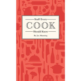 Stuff Every Cook Should Know - barndoorboutiquetn